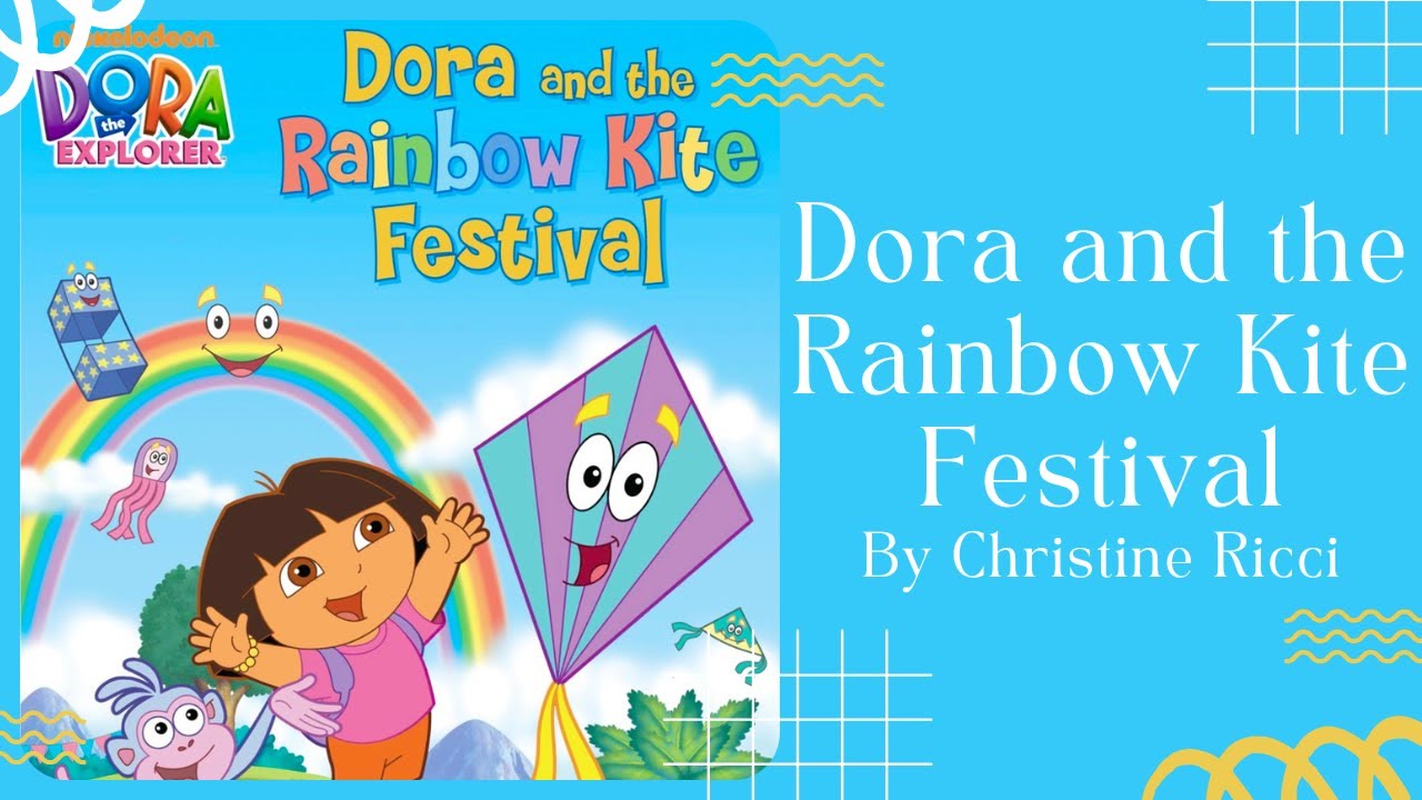 🪁 Dora and the Rainbow Kite Festival 🪁 Stories for Kids Read Aloud [ READ ALONG VIDEO ]
