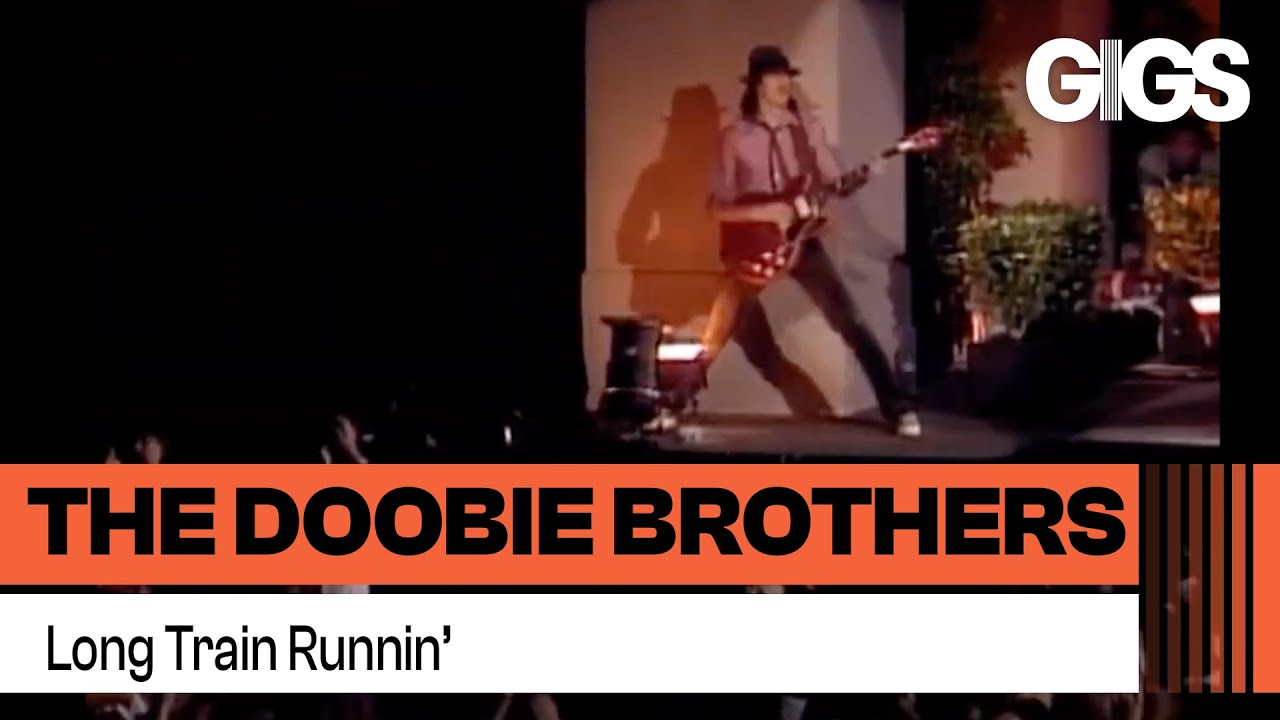 Doobie Brothers - Long Train Runnin' (Live at The Greek Theatre 1982)