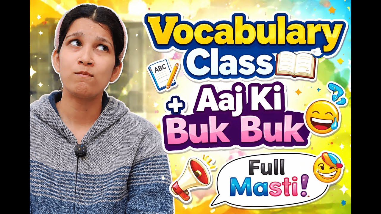 Seekho Vocabulary 📖 aur Suno Aaj Ki Buk Buk 😂 | Shelly Vlog #viral #vocabulary #volg #funny #love