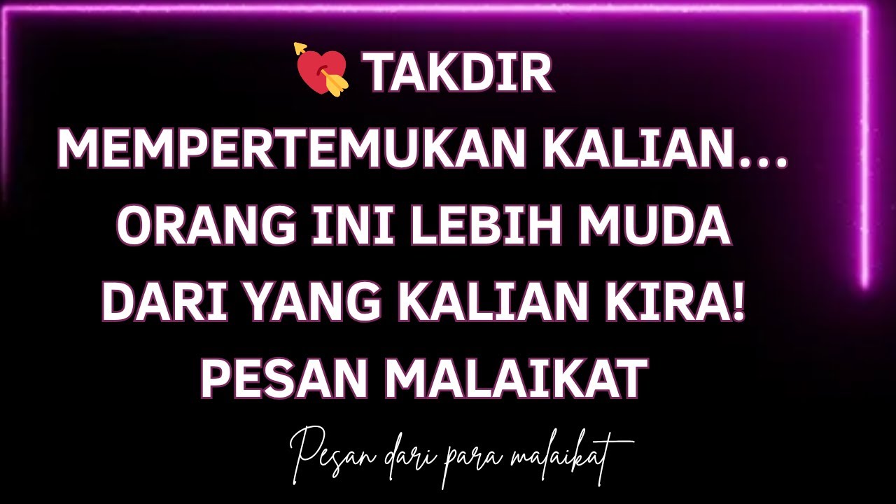 💘 Takdir mempertemukan kalian… orang ini lebih muda dari yang kalian kira! Pesan malaikat