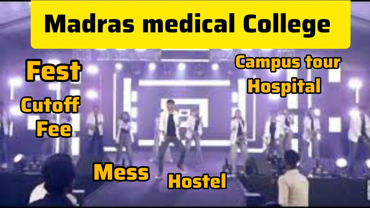 madras medical college complete campus tour | hostel | mess food | cutoff | fee | fest | hospital