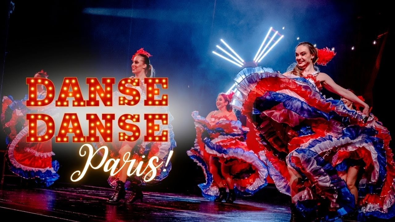 "DANSE, DANSE PARIS... Rewia paryska" I CAN CAN DANCE SCENE