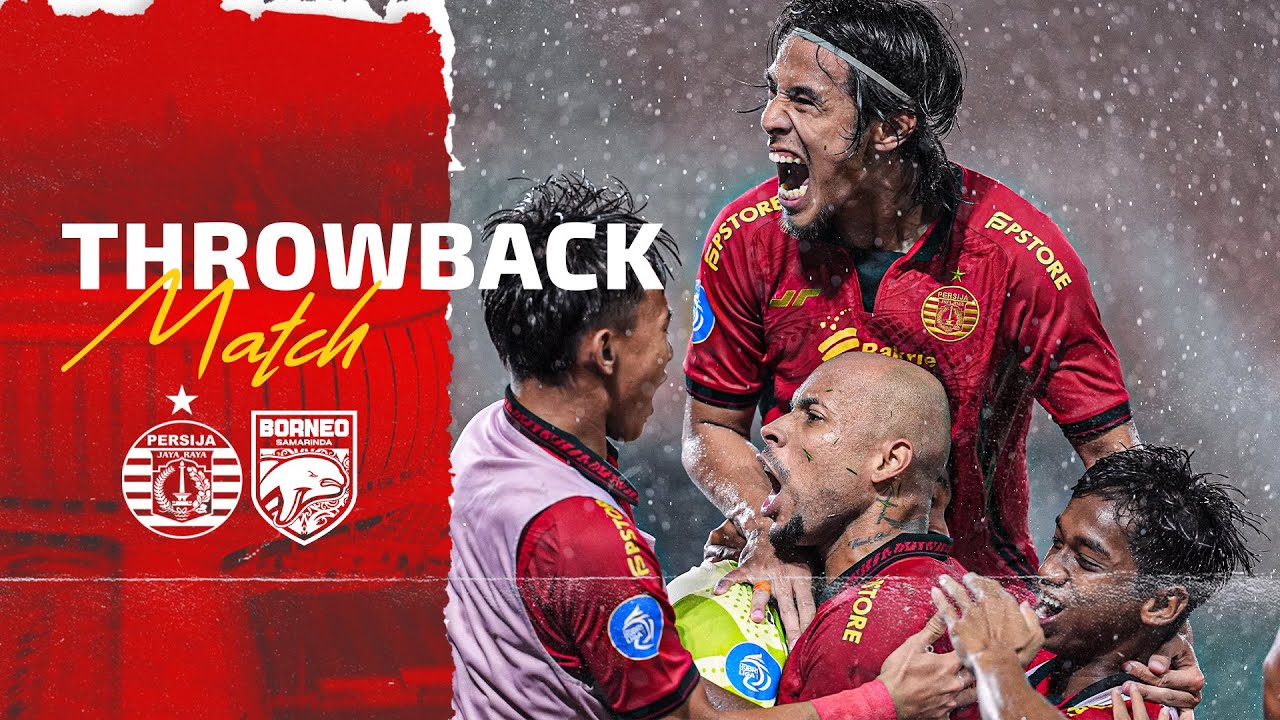Drama di Pakansari! | Throwback Match Persija vs Borneo FC