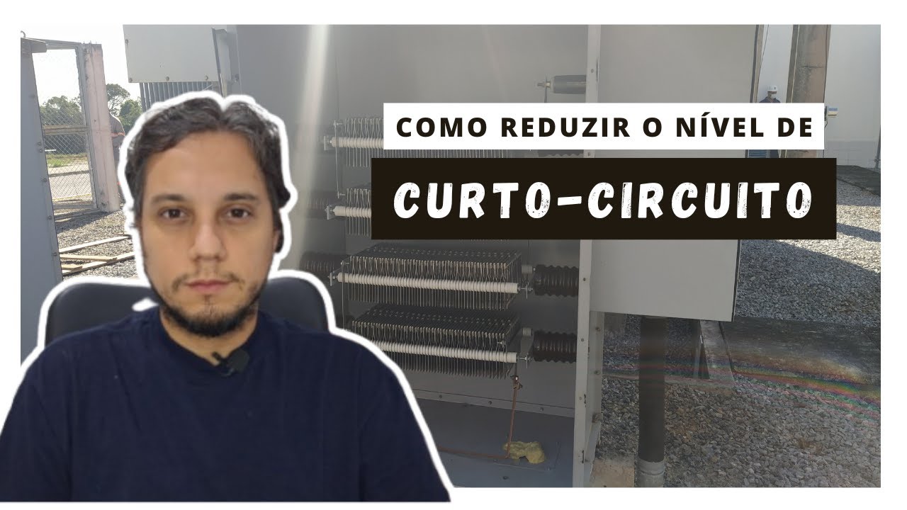 Como reduzir o curto-circuito de uma instalação?