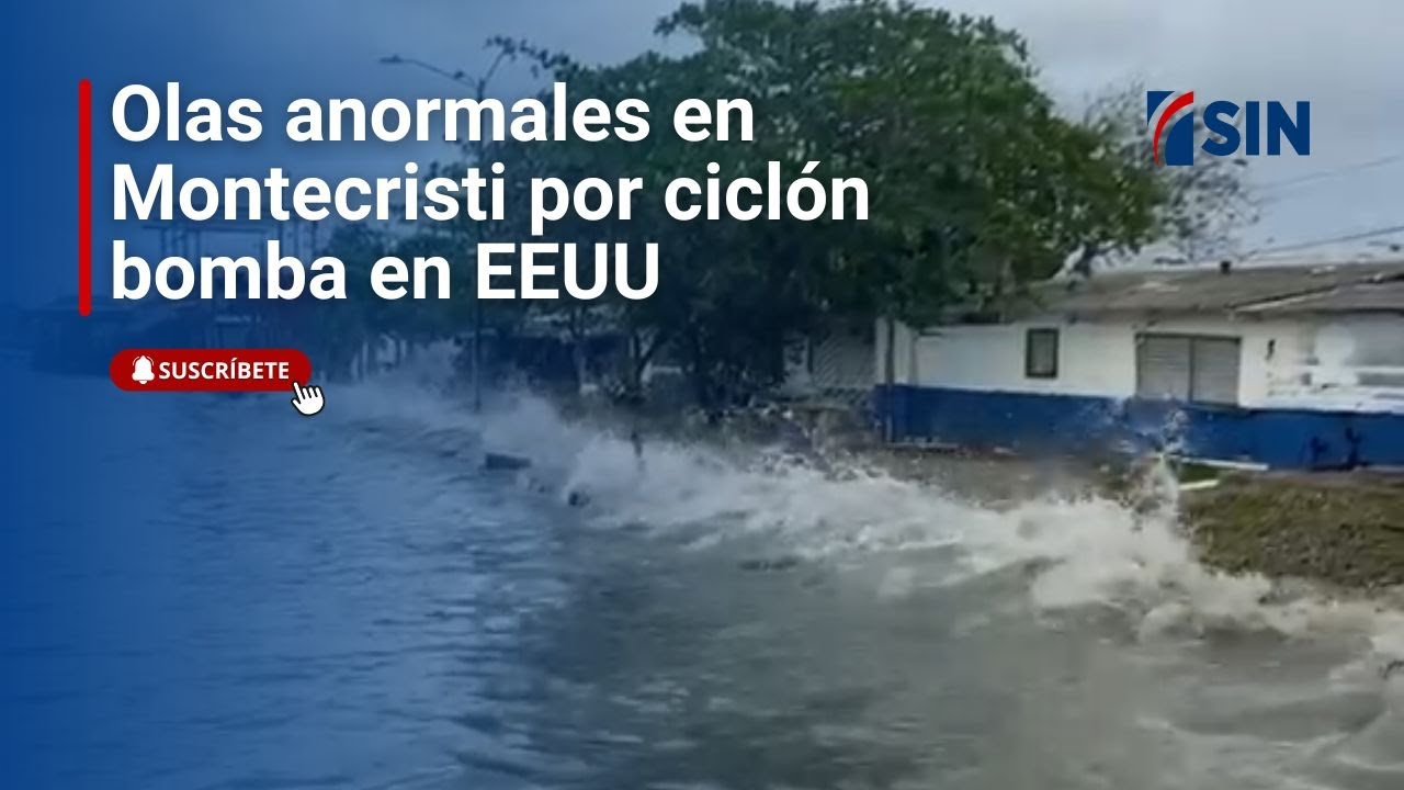 Olas anormales en Montecristi por ciclón bomba en EEUU