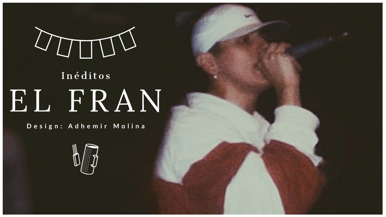 El Fran - Fue Un Error (In&eacute;dito)