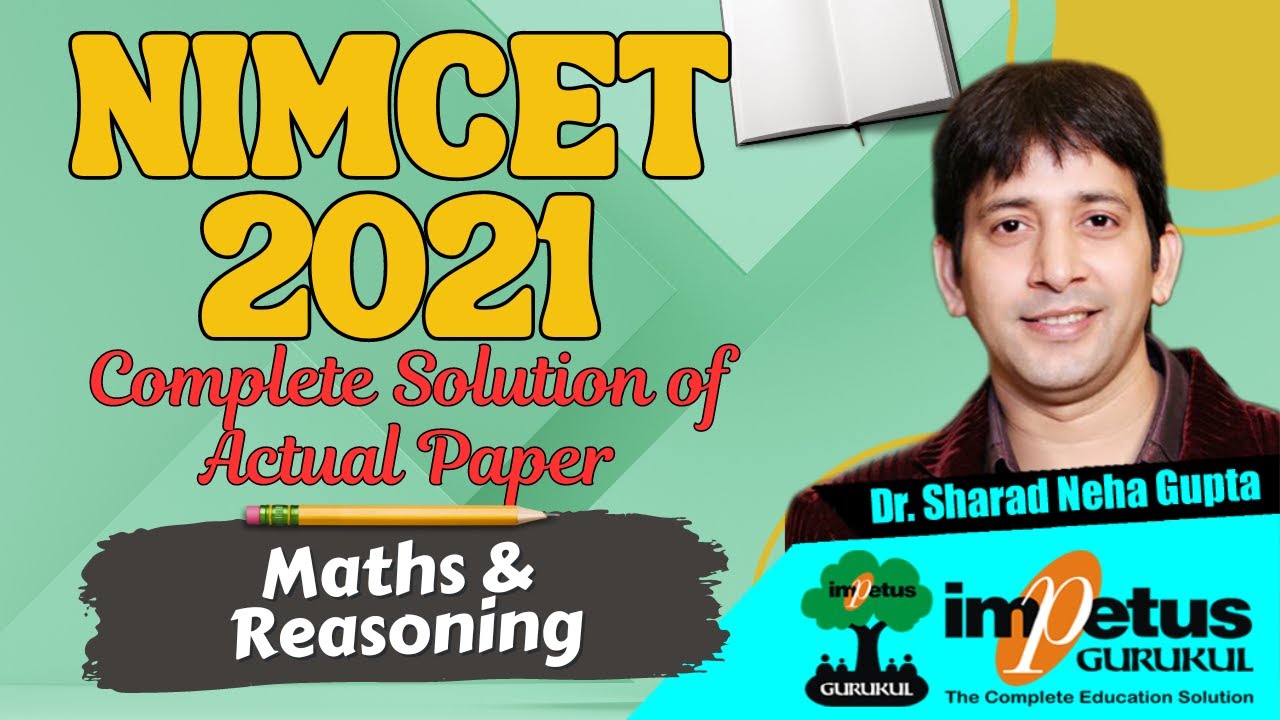 NIMCET 2021 Actual Paper Solution Maths & Reasoning | NIMCET Actual Paper | NIMCET 2024 Exam