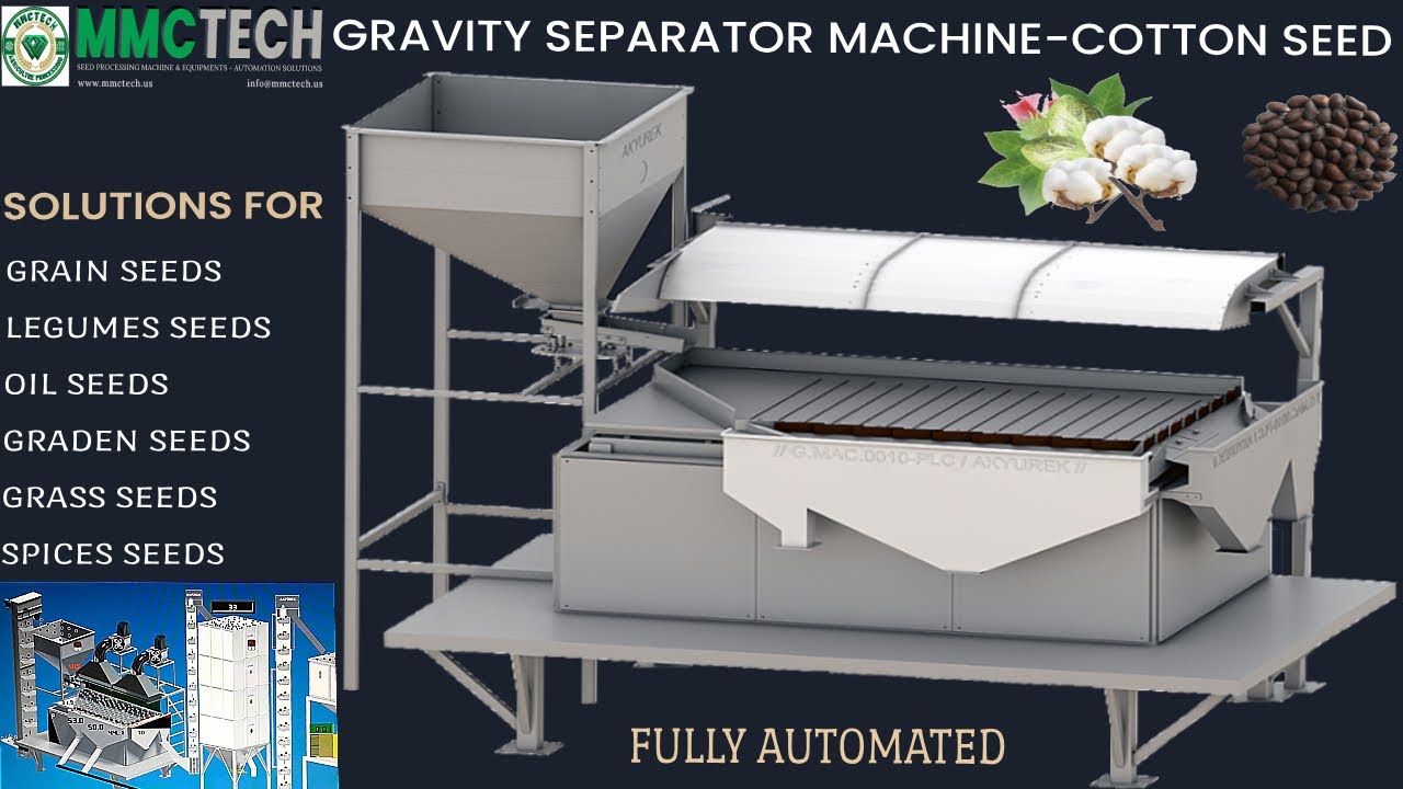 Gravity Separation Process - Mmctech Cotton Seed Cleaner Processing