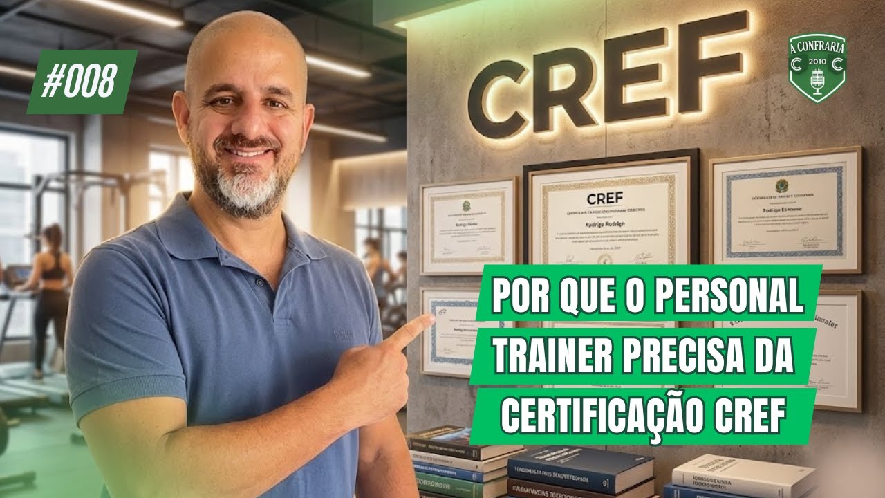 Por que seu Personal Trainer Precisa da Certificação  do CREF! Com Rodrigo Damásio