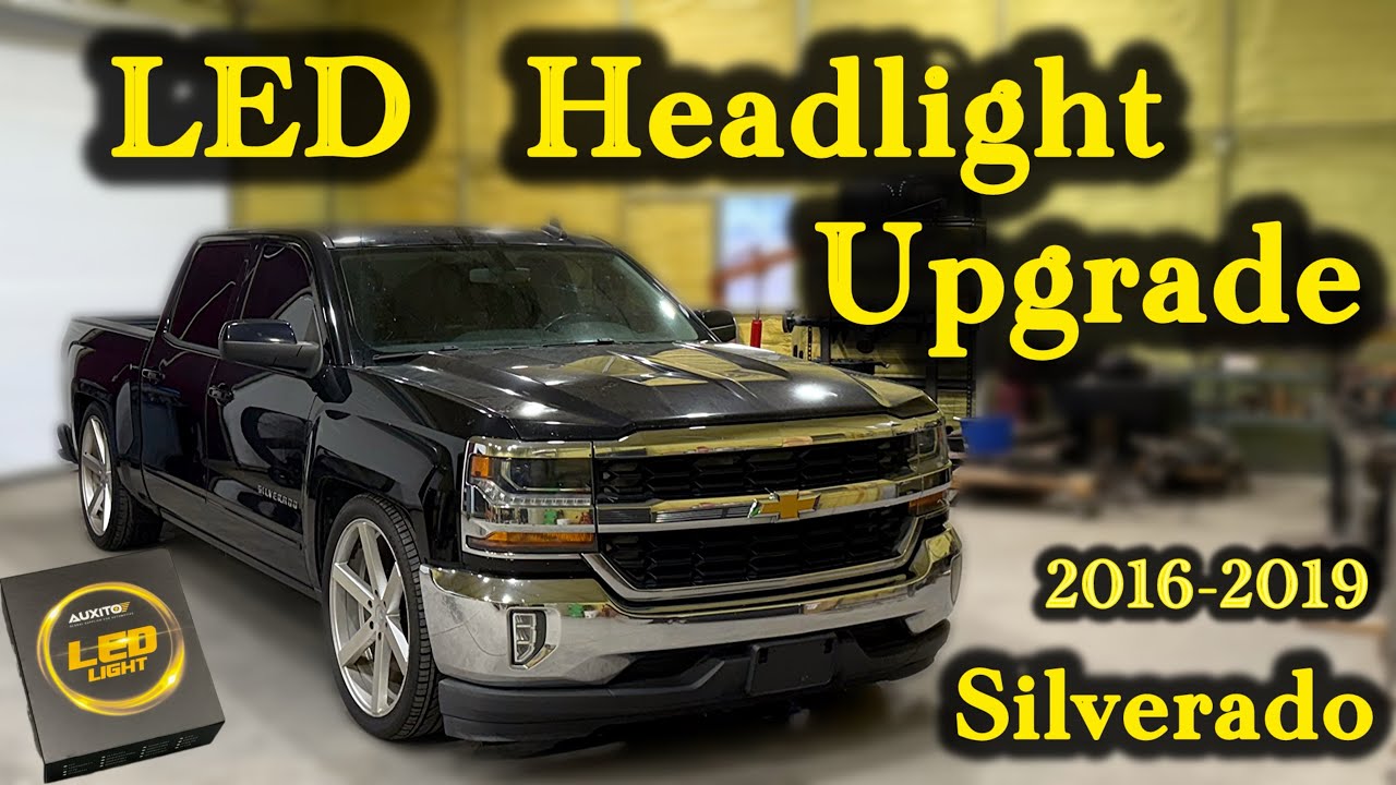 2016-2018 Silverado headlight bulb replacement to install LEDs.
