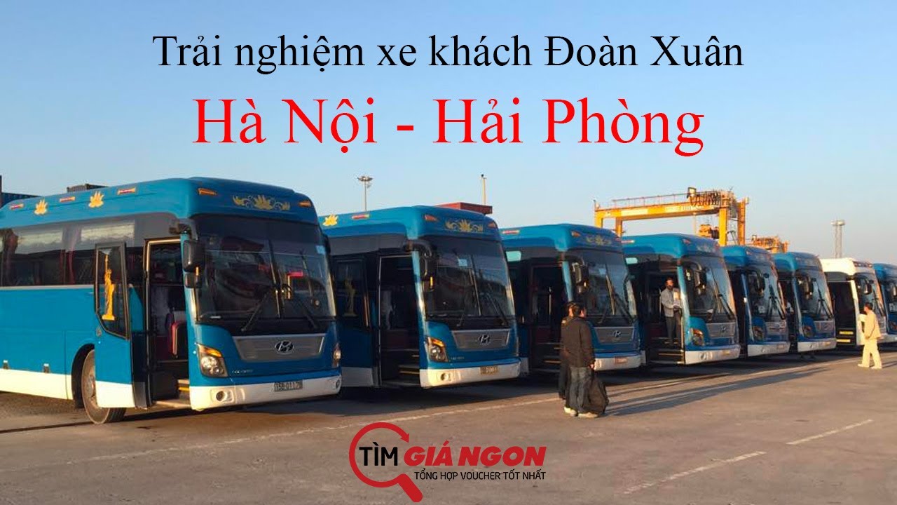 Trải nghiệm xe khách Đoàn Xuân 45 chỗ hành trình HÀ NỘI HẢI PHÒNG Yên Nghĩa Niệm NGHĨA