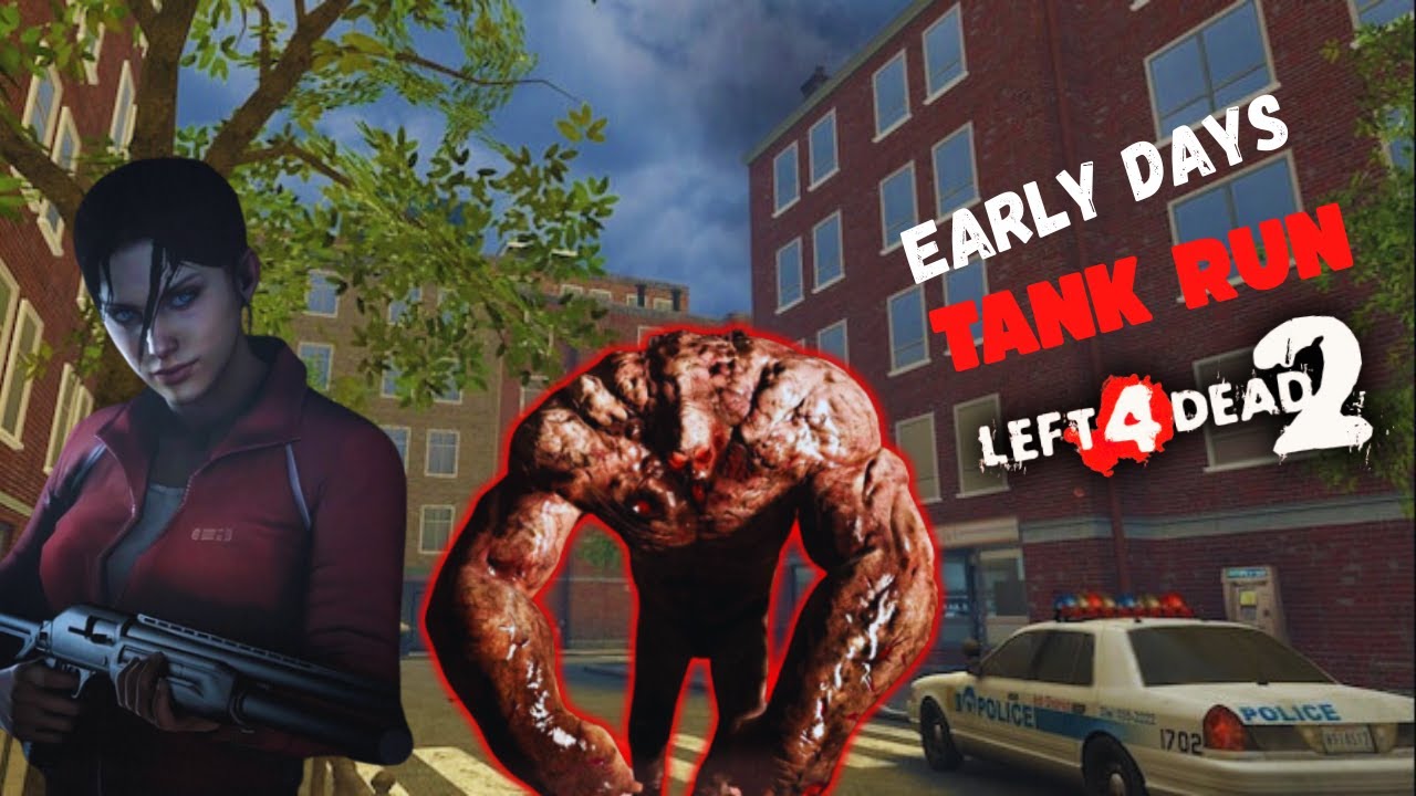 Left 4 Dead 2 - Tank Run (Solo Advanced) Early Days Custom Campaign
