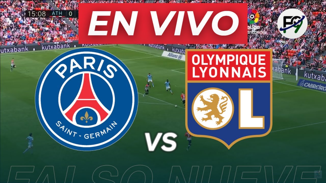 PSG VS LYON EN VIVO 🔴 CHAMPIONS LEAGUE