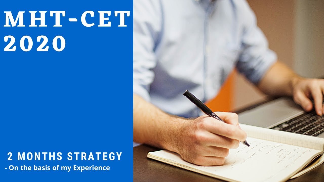 MHT - CET 2020 [ 2 Months Strategy and Preparation ] || Complete Your Syllabus Within 2 Months