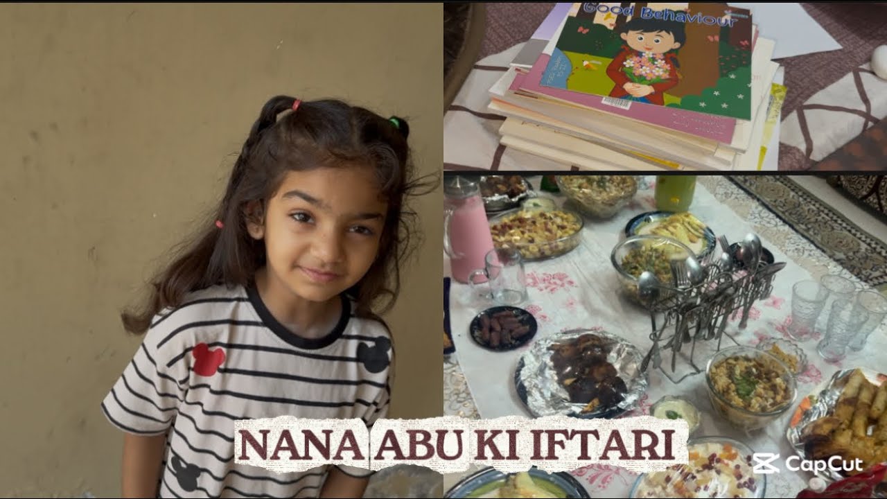 NANA abu ki iftari karwai😍school se books le ai😊mama k sath market gai