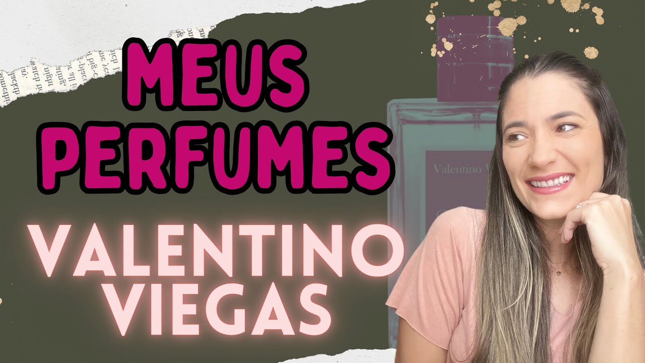 TODOS OS MEUS PERFUMES DA VALENTINO VIEGAS ( Meus Favoritos 🩷)