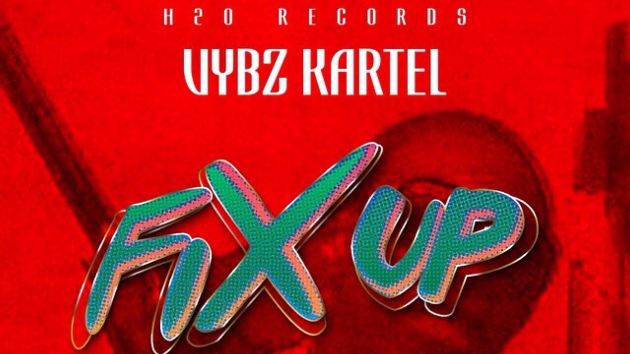 Vybz Kartel - Fix Up (Raw) [Fix Up Riddim] March 2015