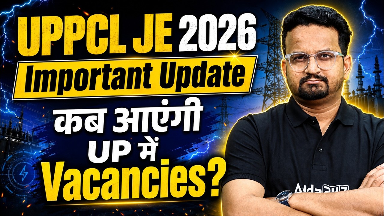 UPPCL JE New Vacancy 2026 | UPPCL JE Notification 2026 Update | UPPCL JE Recruitment 2026