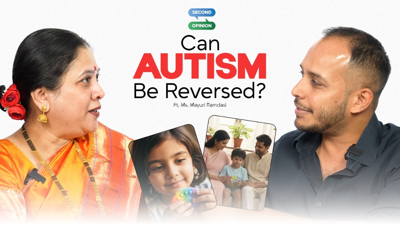 How Mothers Can Rewire Their Child’s Brain | Episode 5 | Second Opinion with Dr. Sid ft. Ms. Mayuri