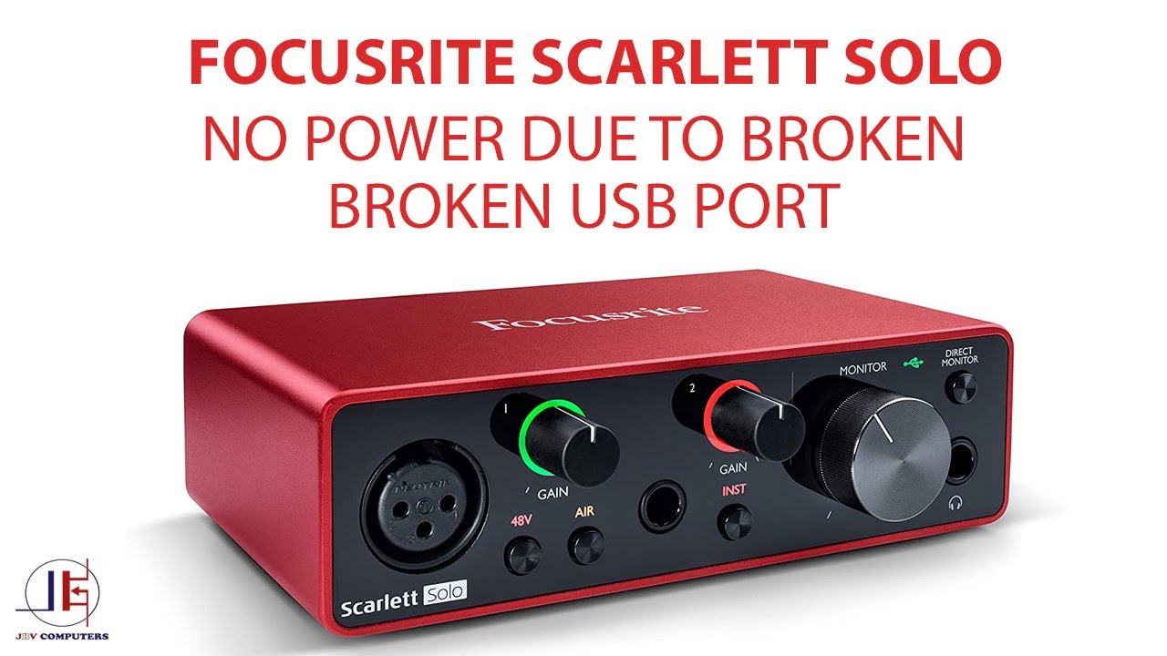 FOCUSRITE SCARLETT SOLO WITH NO POWER REPAIR