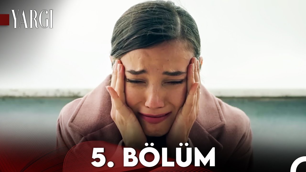Yargı 5. B&ouml;l&uuml;m