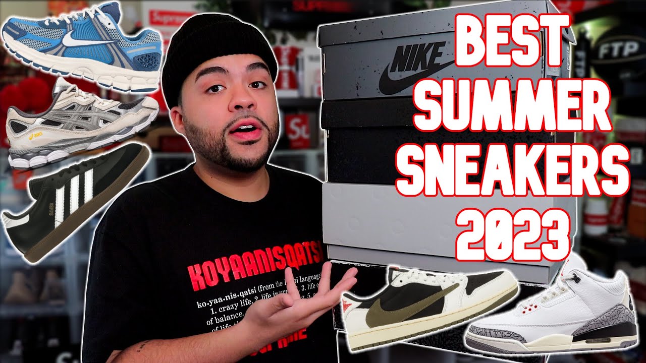 Top 10 Best SNEAKERS YOU NEED For SUMMER 2023