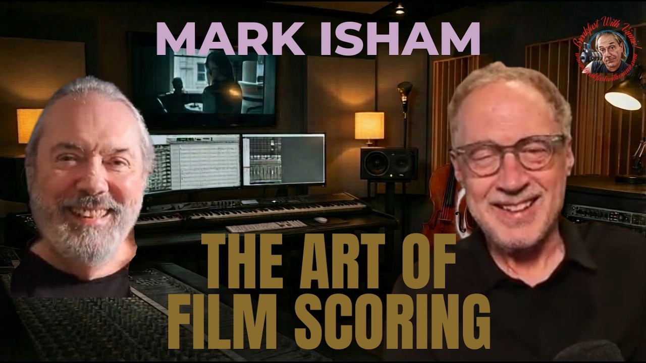 Mark Isham The Art of Film Scoring