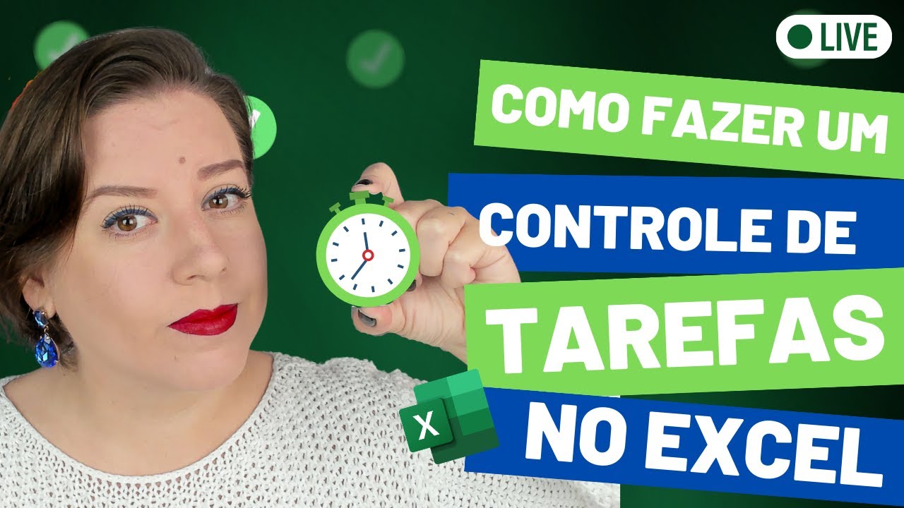 Live #344 - Como Fazer um Controle de Tarefas no Excel em 2023