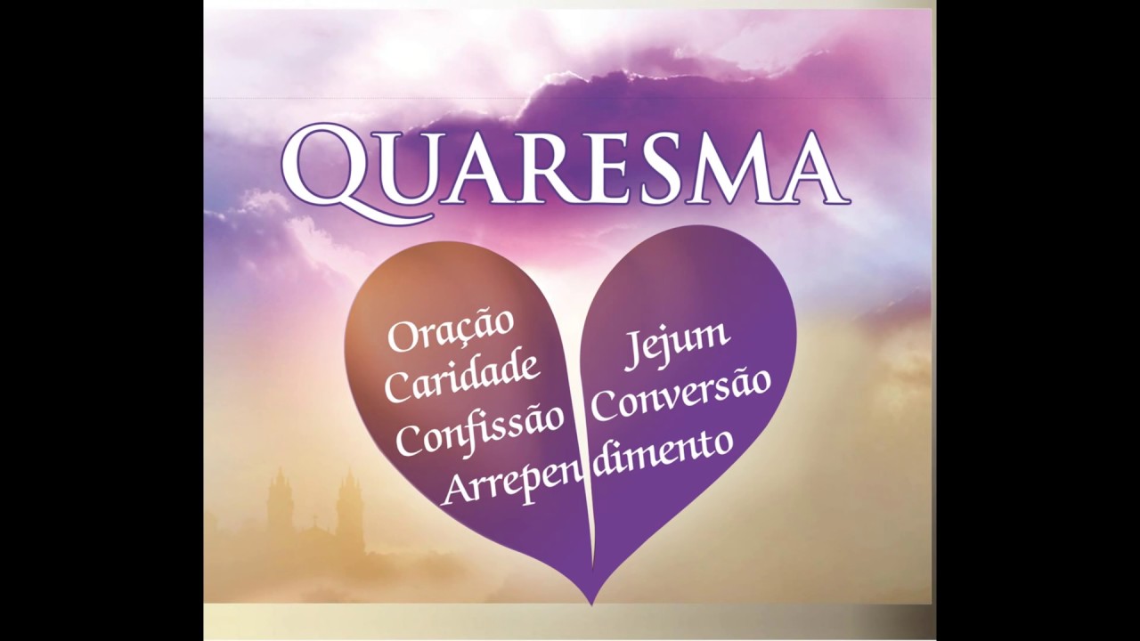 Quaresma tempo de convers&atilde;o