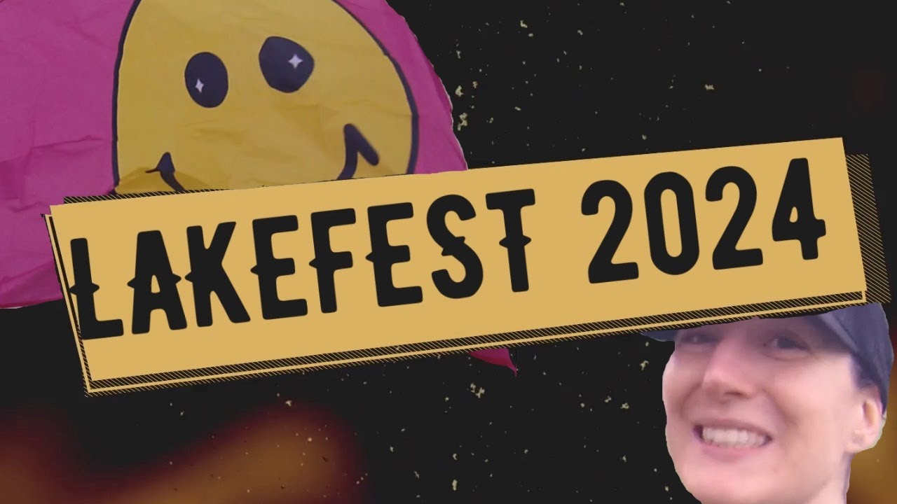 Lakefest 2024 PT 1 Thursday