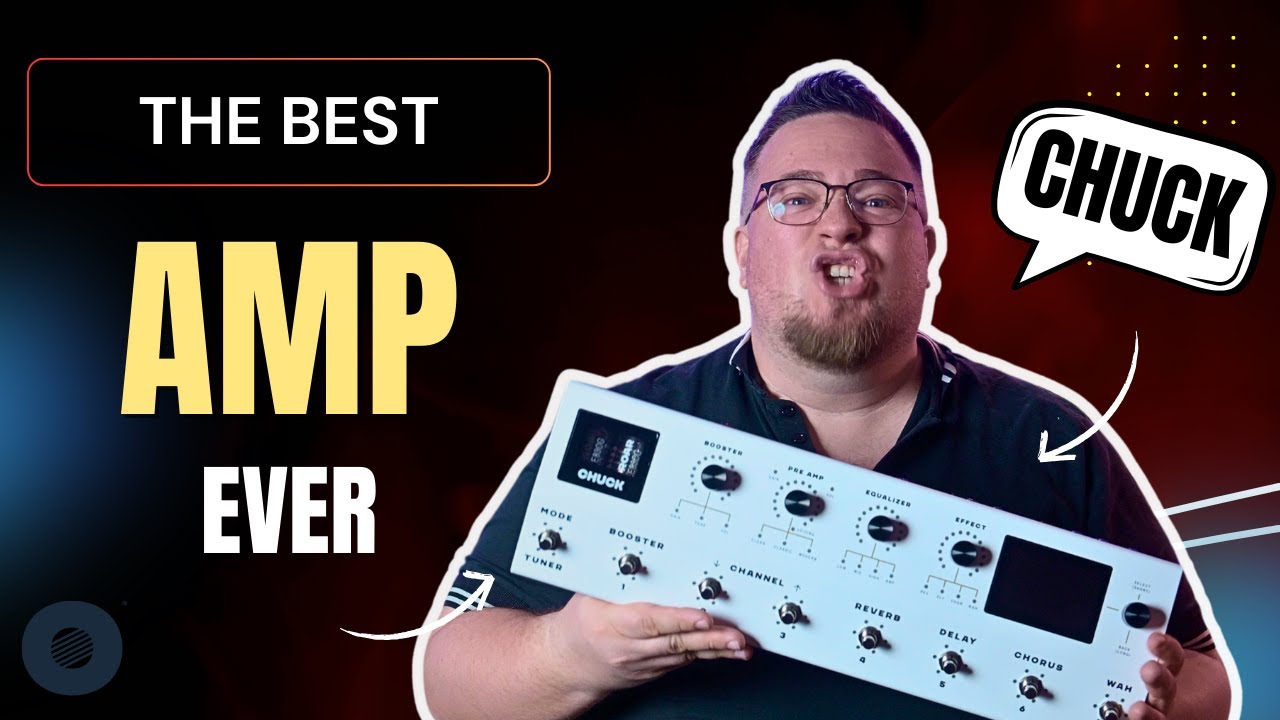 This is CHUCK! (the best guitar amp I ever had)
