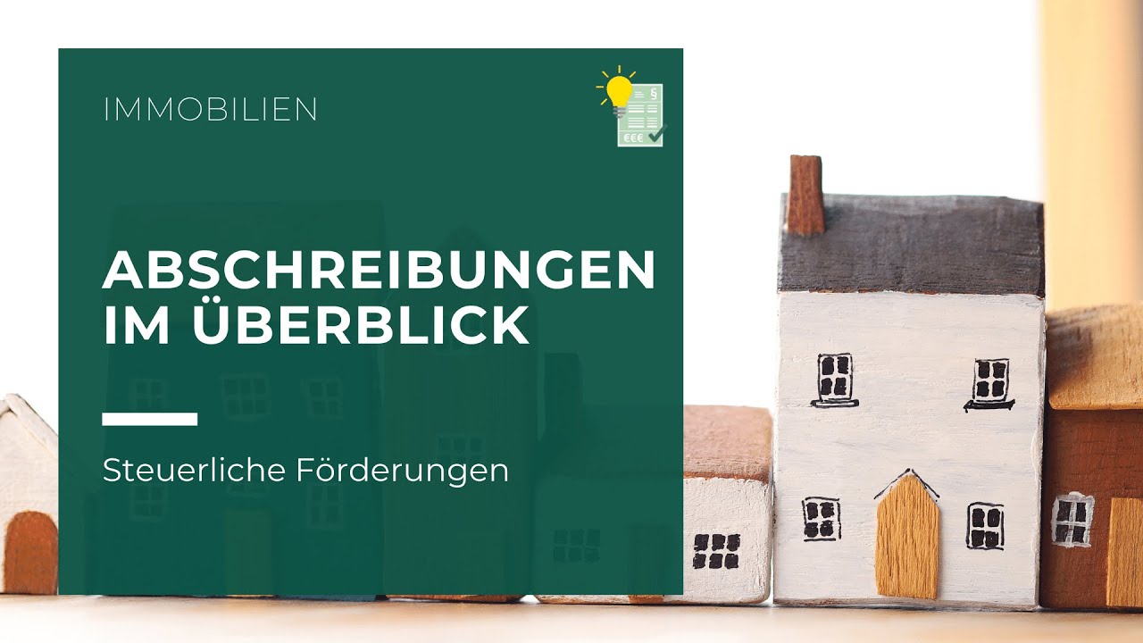 (Sonder-)Abschreibungen bei Immobilien