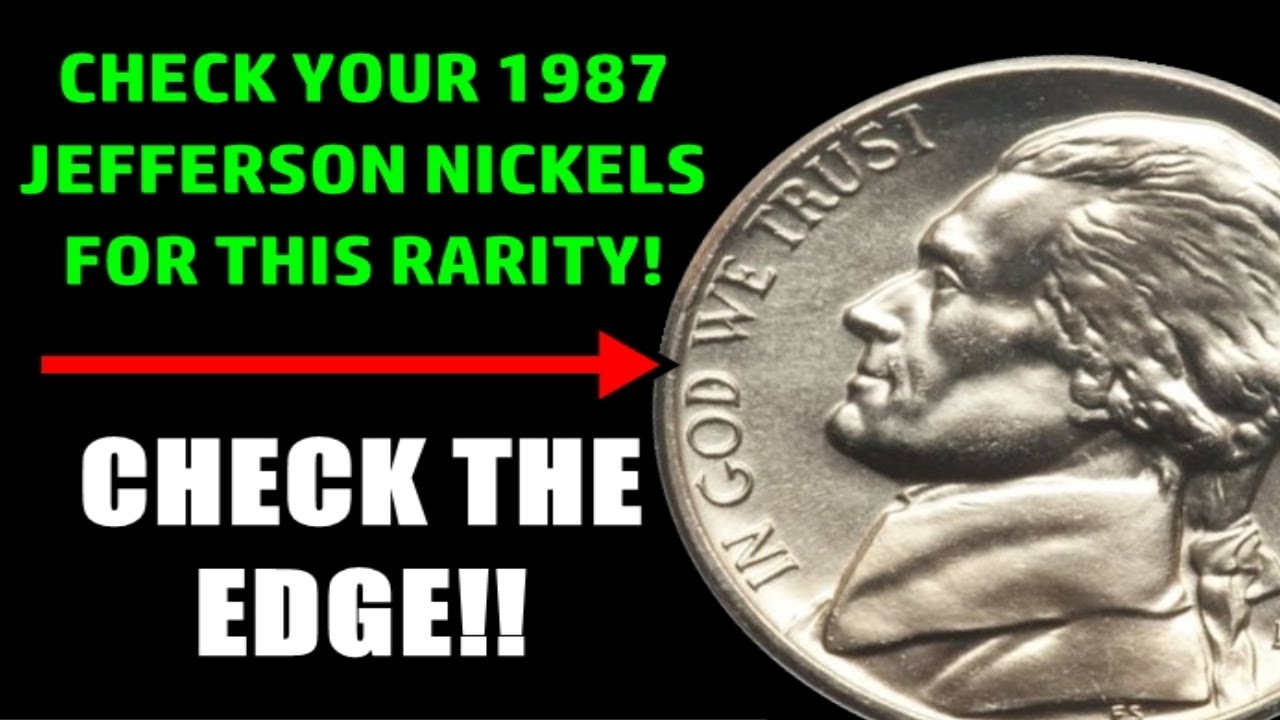 RARE 1987 Jefferson Nickel Error NO ONE Checks For! - EASY $1000 COIN!!