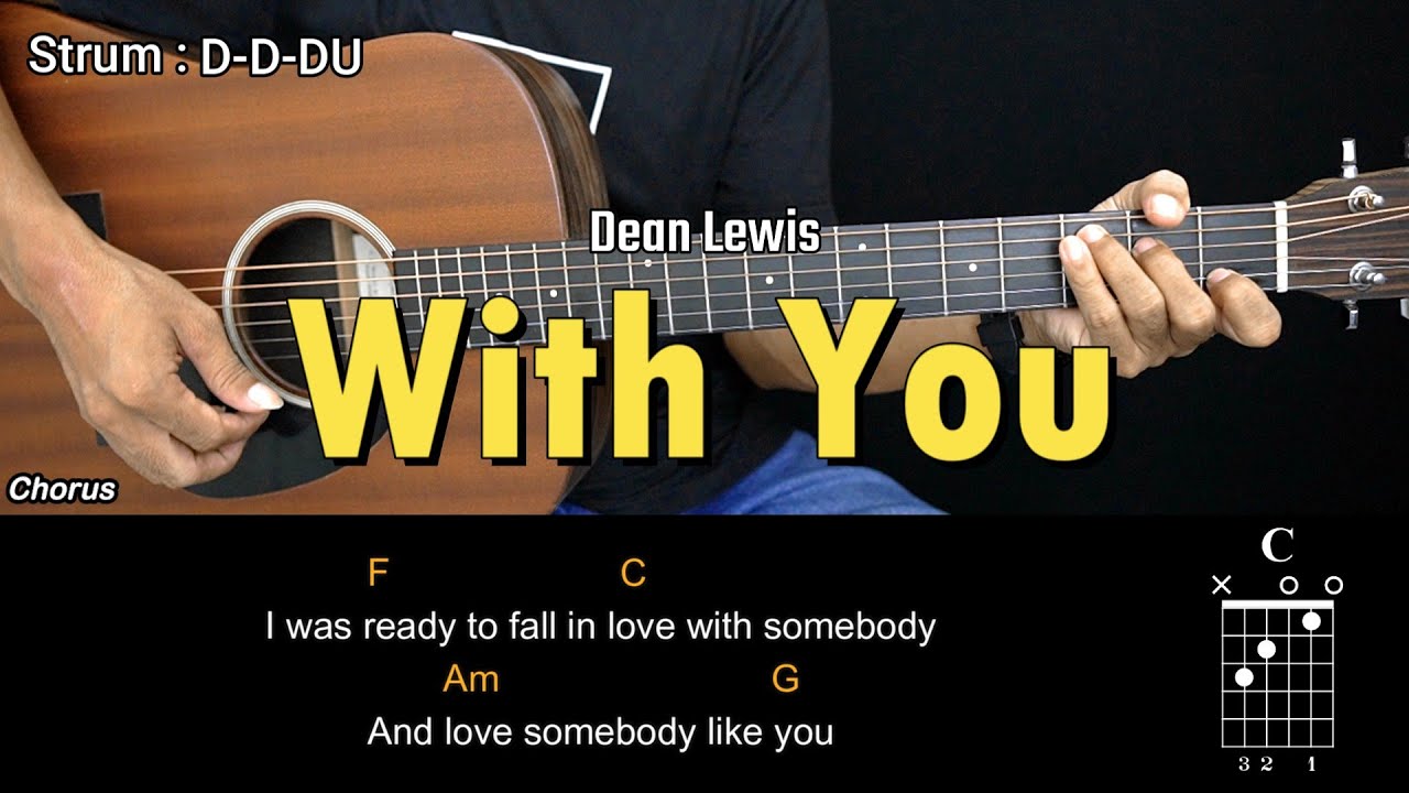With You - Dean Lewis | EASY Guitar Tutorial with Chords - Guitar Lessons