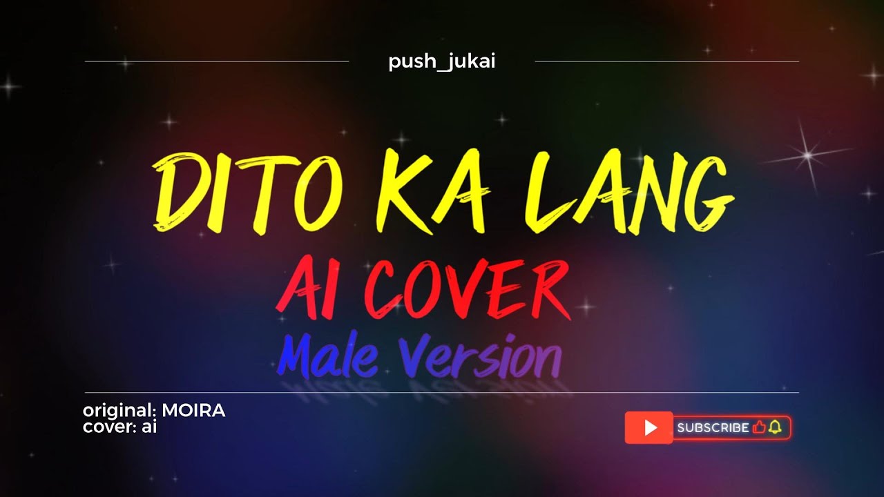 DITO KA LANG - AI COVER LYRICS