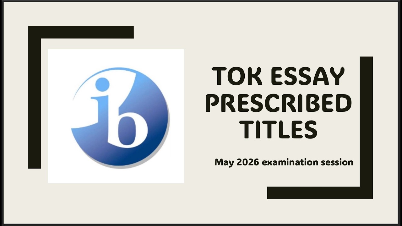 TOK Essay May 2026 Prescribed Title #1 BREAKDOWN  & TIPS