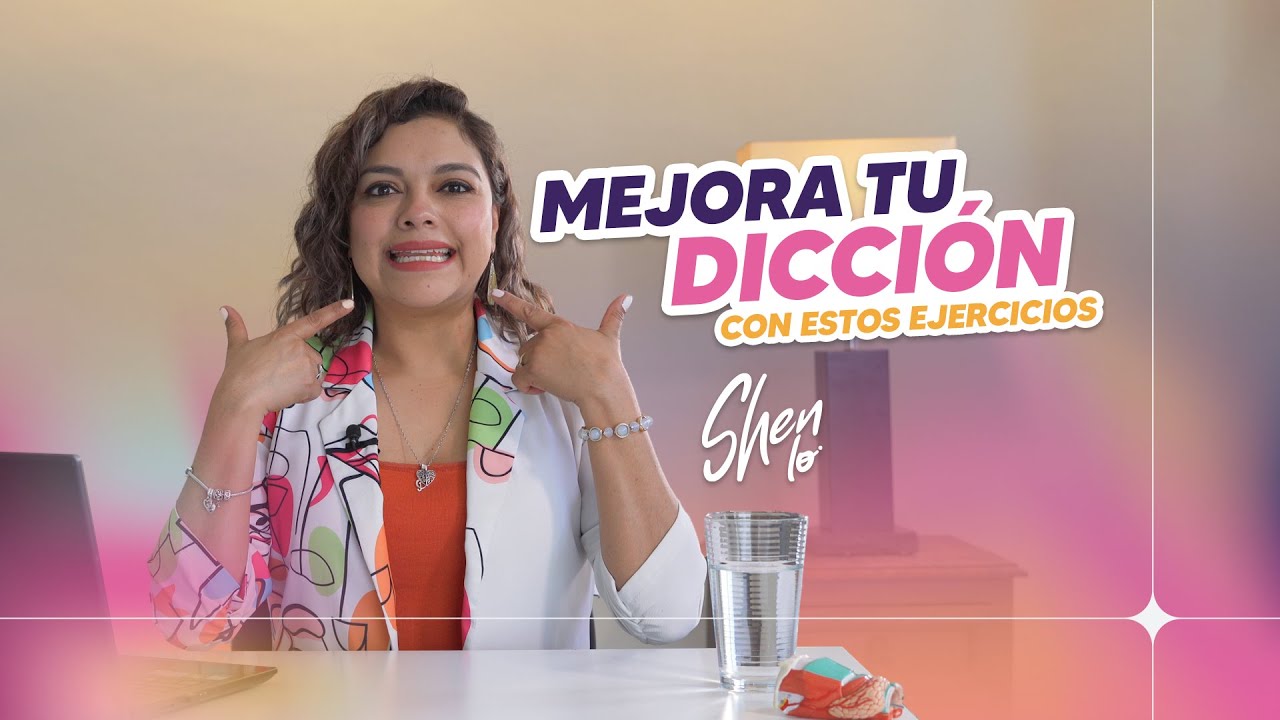 MEJORA TU DICCIÓN CON ESTOS EJERCICIOS