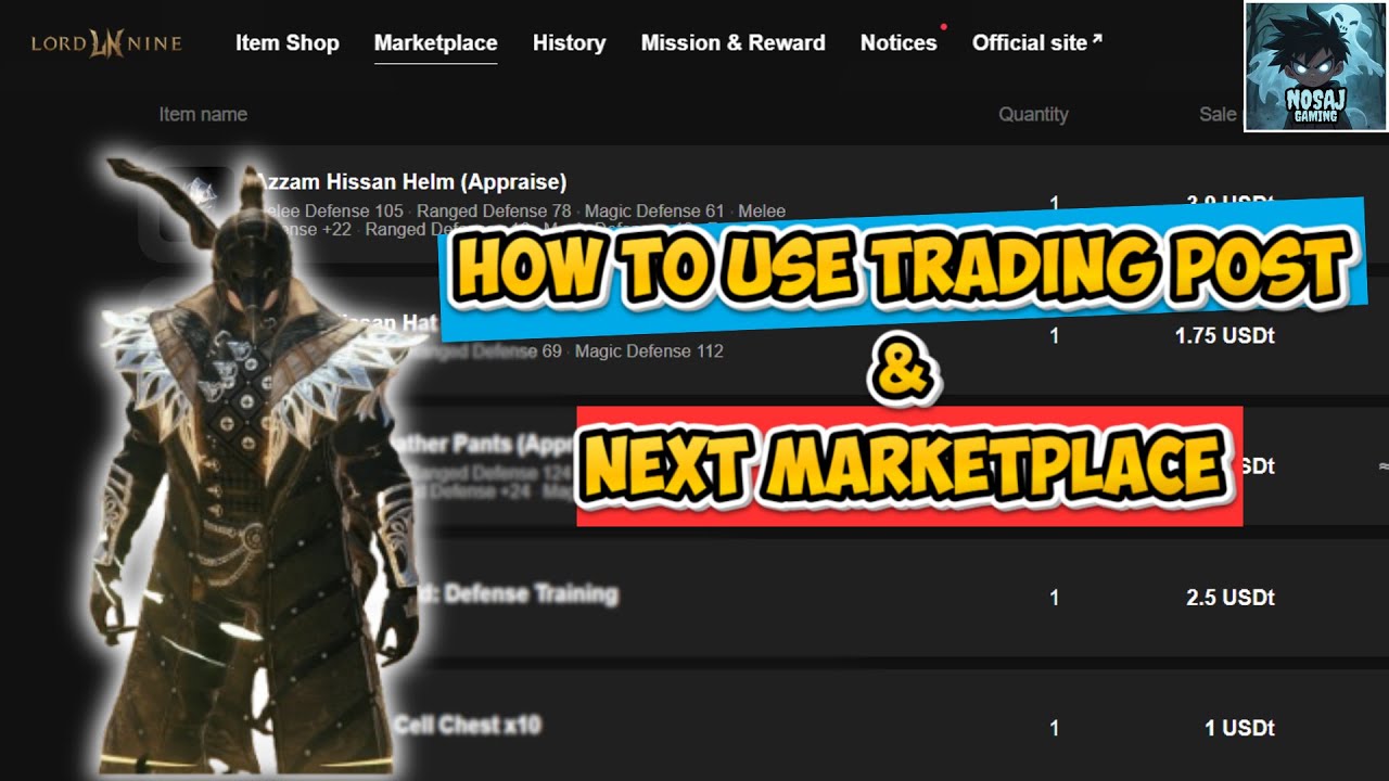 Lord Nine - HOW TO USE TRADING POST & NEXT MARKETPLACE