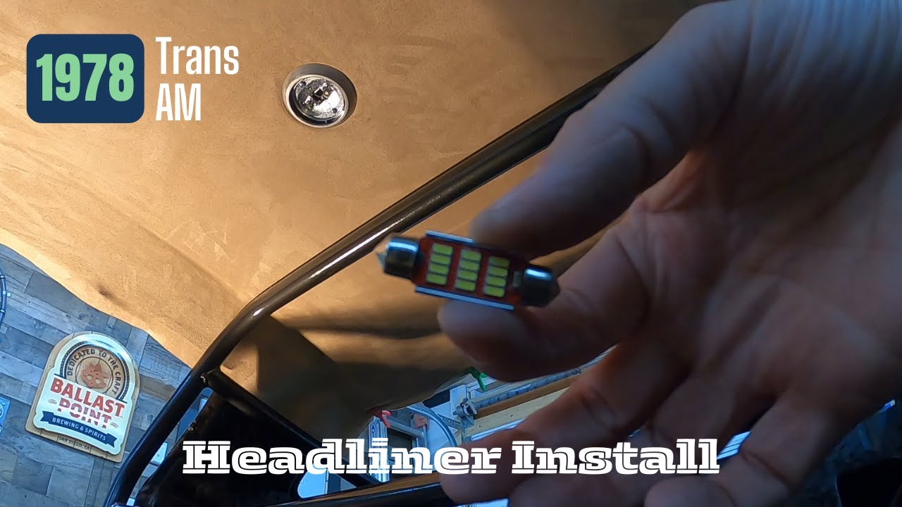1978 Trans Am Headliner install