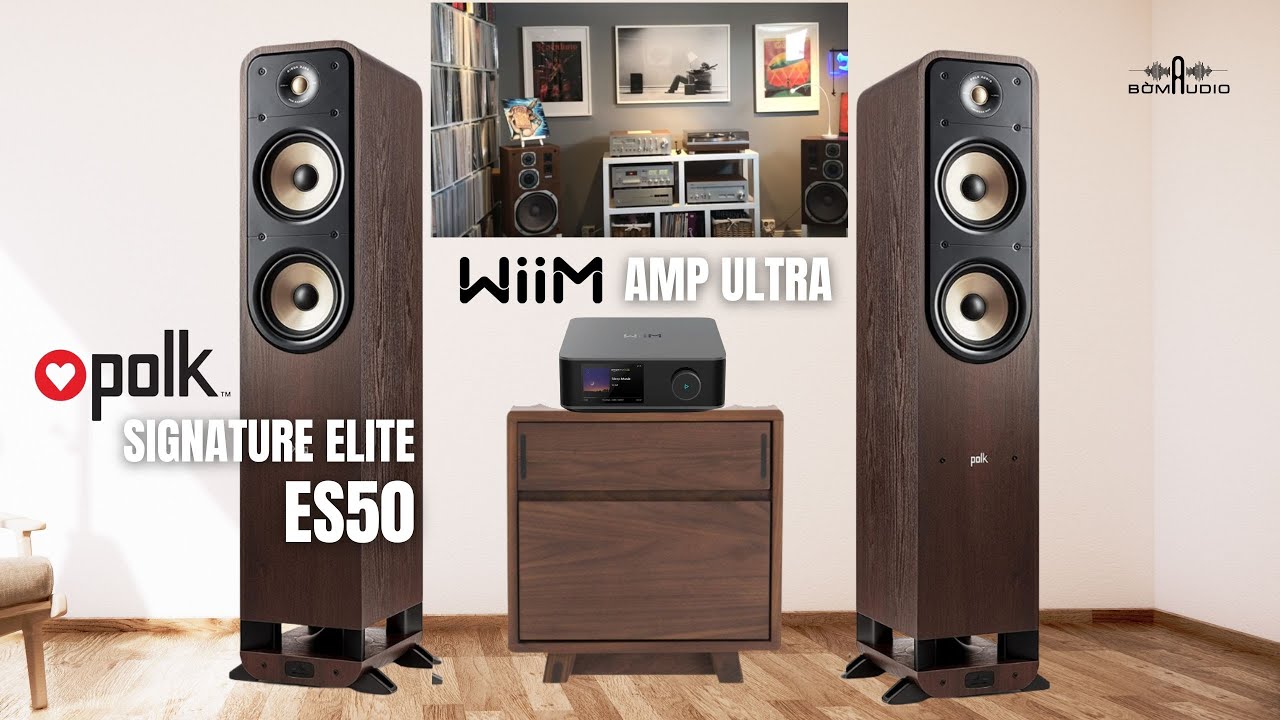 AMPLY NHỎ ĐÁNH LOA TO - WIIM AMP ULTRA PHỐI VỚI POLK SIGNATURE ELITE ES50 - KHÔNG ĐỐI THỦ