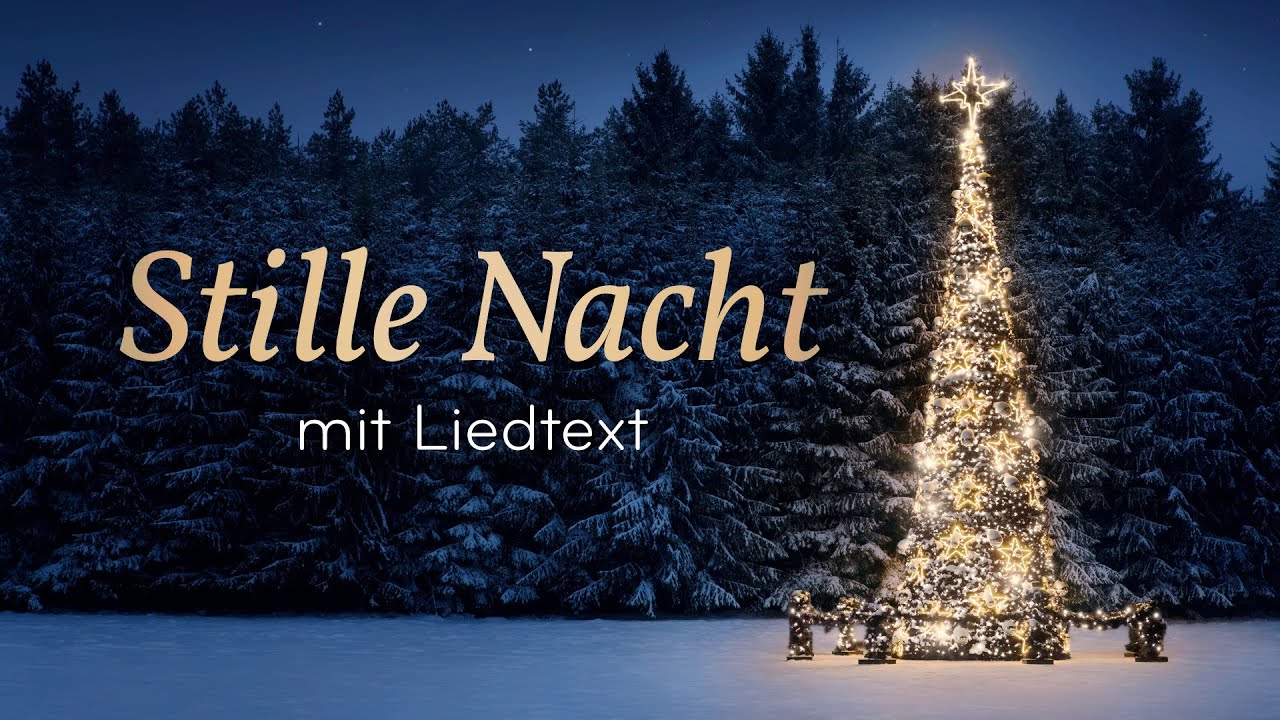 Stille Nacht (Silent Night) – Lyric Video