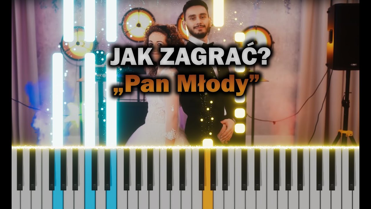 Denis - Pan Młody 🎹 Piano Tutorial | Nuty | 🔥 ŁATWE 🔥