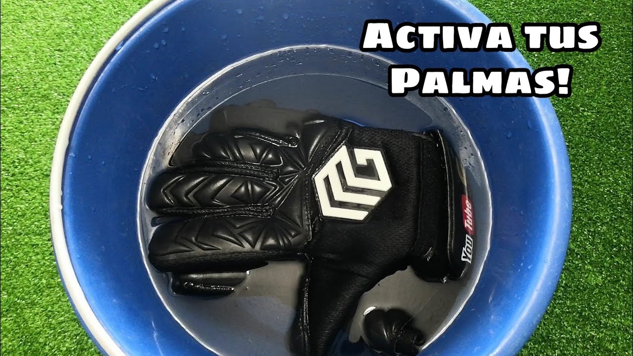 Como ACTIVAR las PALMAS DE TUS GUANTES PRE - LAVADO Tutorial Guantes De Portero