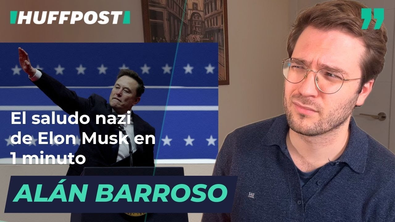El saludo nazi de Elon Musk en 1 minuto. Por Alán Barroso