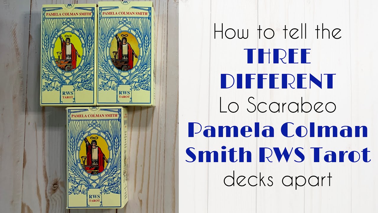 How To Tell the THREE DIFFERENT Lo Scarabeo Pamela Colman Smith RWS Tarot Deck Apart