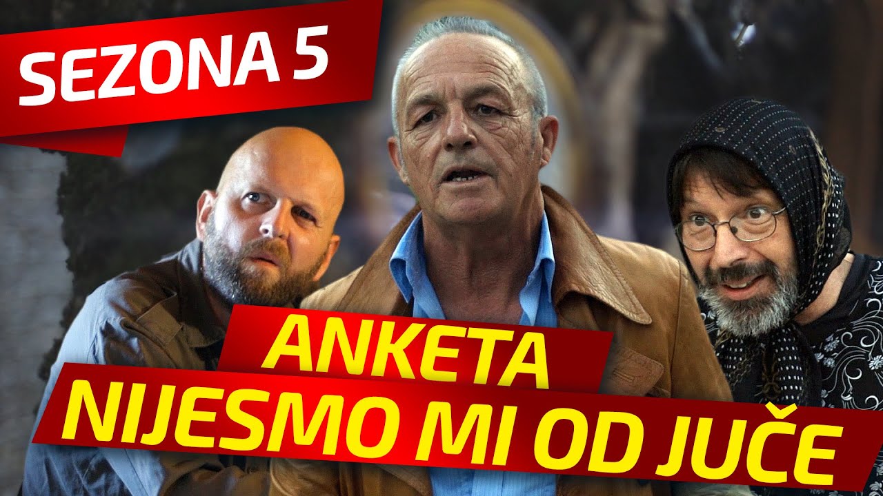 NIJESMO MI OD JUČE - EPIZODA 130 || ANKETA