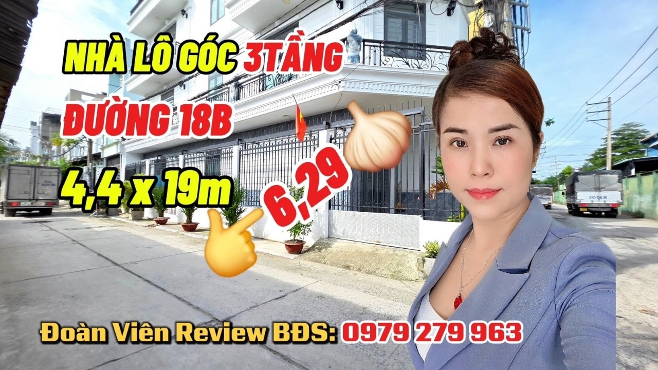 🏡Bán Nhà Đường 18B, LÔ GÓC, DT: 81m2, 3Tầng, Full Nội thất, Giá: 6,29Tỷ LH: 0979.279.963