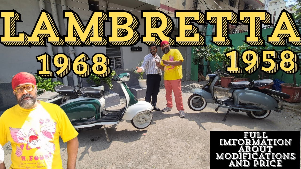 “🇮🇳 Lambretta 1958 vs 1968 🛵 | Full Modifications & Price | Vintage Scooter India🔥| 365dayschallange