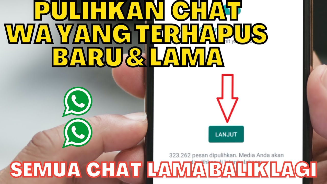 CARA MEMULIHKAN PESAN WA YANG TERHAPUS LAMA ATAUPUN YANG BARU TERHAPUS | CHAT WA BISA BALIK LAGI