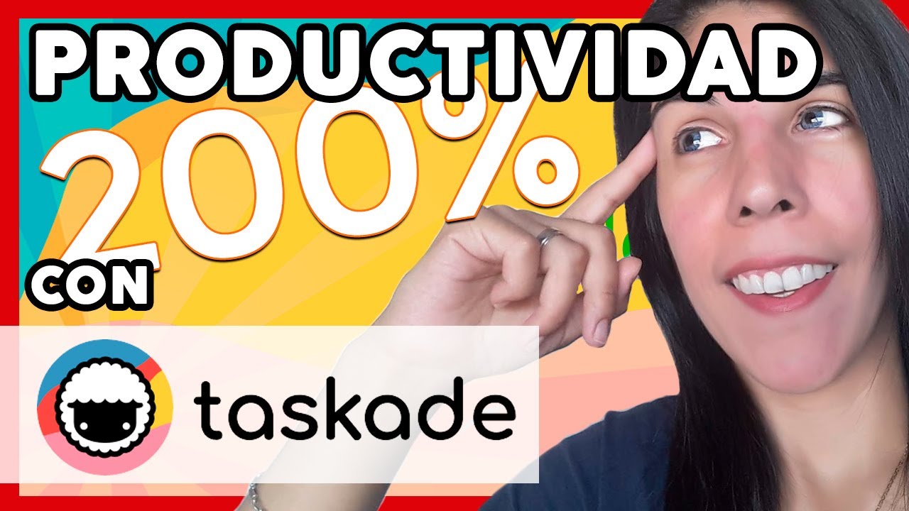 Aumenta tu PRODUCTIVIDAD con esta Herramienta de Planificación de Tareas [TASKADE]